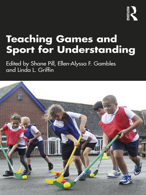 cover image of Teaching Games and Sport for Understanding
